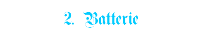 2Batterie
