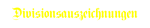 Divisiomsauszeichnungen